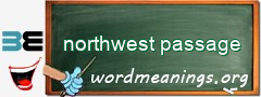 WordMeaning blackboard for northwest passage